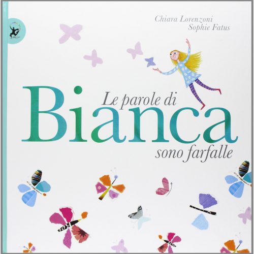 Fiabe del mondo al microfono – Le parole di Bianca sono farfalle