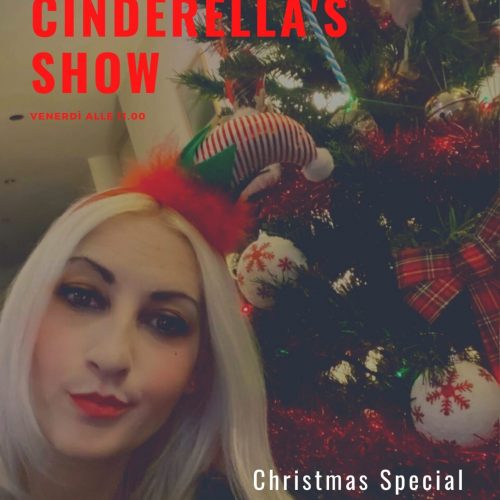 THE CINDERELLA’S SHOW 3.11 – Christmas Show