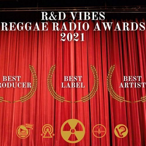R&D Vibes 6.15 – 2021 Reggae Radio Awards