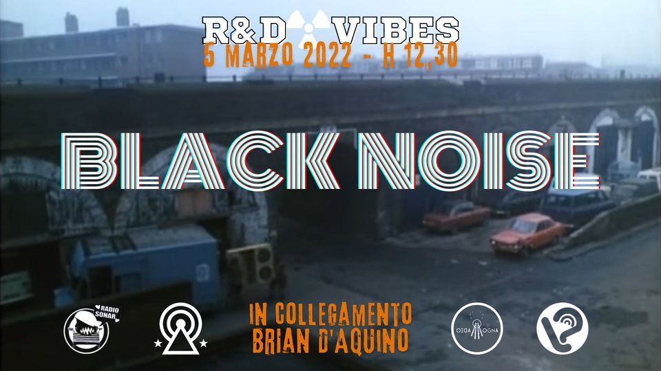 R&D Vibes 6.21 - Black Noise