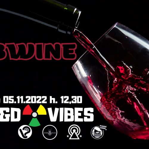R&D Vibes 7.05 – DubWine