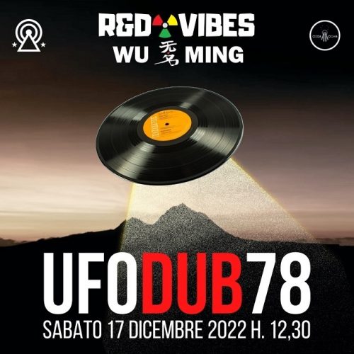R&D Vibes 7.11 – UFO Dub 78