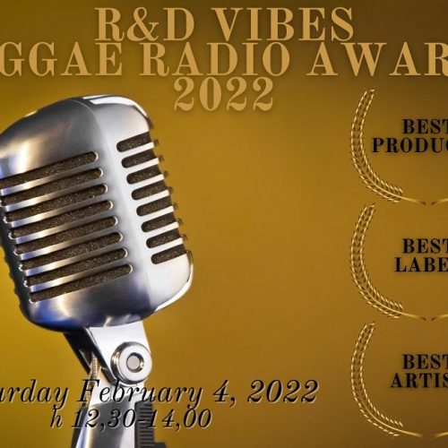 R&D Vibes 7.14 – Reggae Radio Award 2022