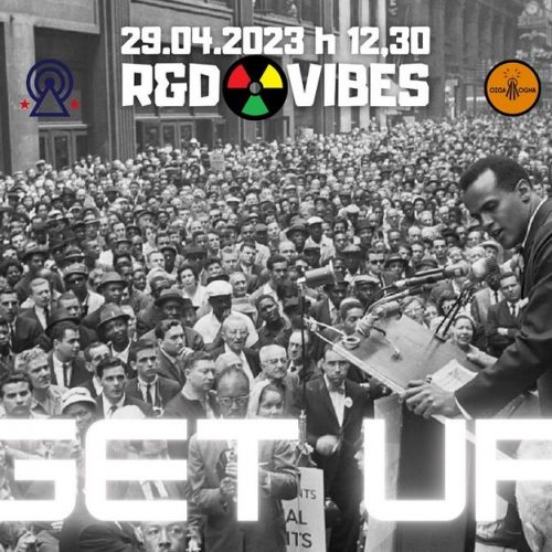 R&D Vibes 7.26 – Get Up