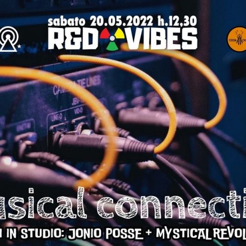 R&D Vibes 7.29 – Musical Connection