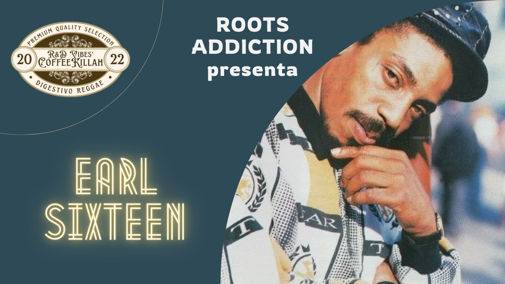 earl sixteen