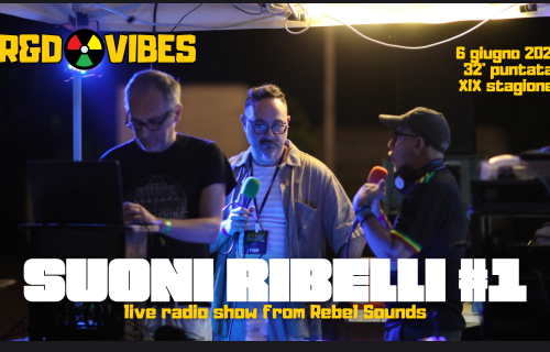 R&D Vibes 9.33 – SUONI RIBELLI CHAPTER 1